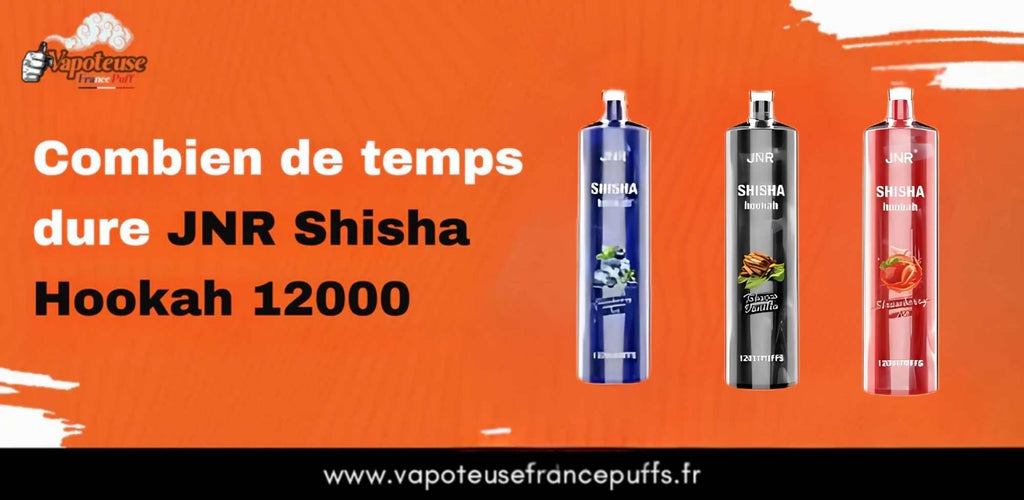 Hoe lang JNR Shisha Hookah 12000 Puffs duurt