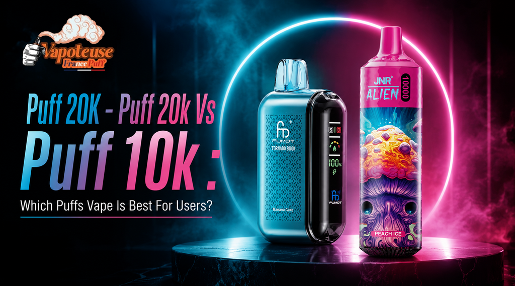 20K Vape vs 10K Vape: welke vape past het beste bij jou?